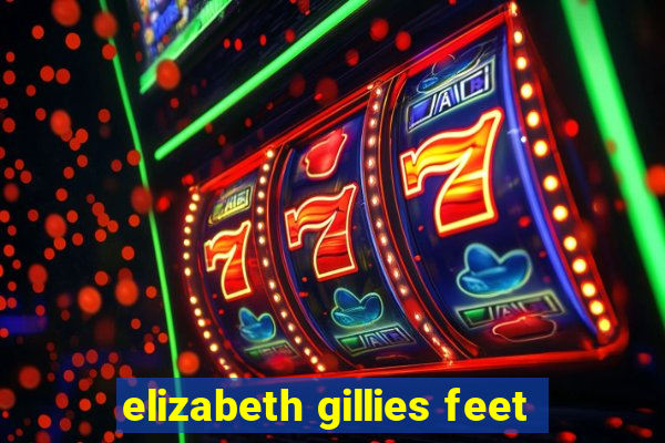 elizabeth gillies feet